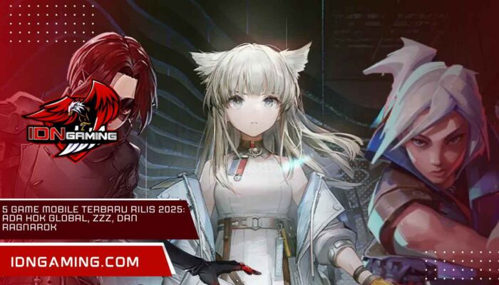 5 Game Mobile Terbaru Rilis 2025: Ada HOK Global, ZZZ, dan Ragnarok