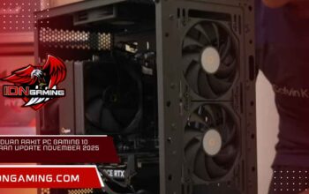 Panduan Rakit PC Gaming 10 Jutaan Update November 2025