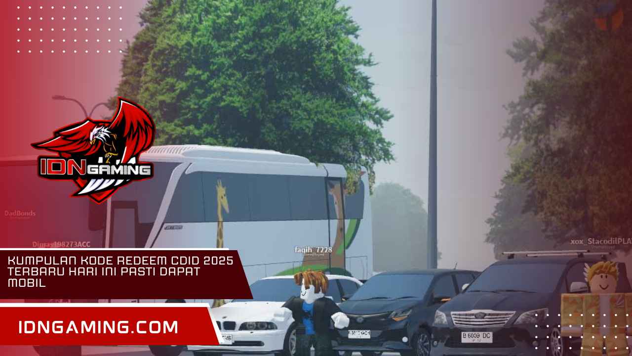 Kumpulan Kode Redeem CDID 2025 Terbaru Hari Ini Pasti Dapat Mobil Kumpulan Kode Redeem CDID 2025 Terbaru Hari Ini Pasti Dapat Mobil
