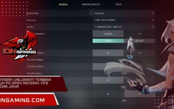Settingan Valorant Terbaik untuk PC Spek Rendah: FPS Lancar Jaya