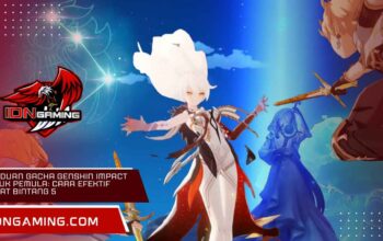 Panduan Gacha Genshin Impact untuk Pemula: Cara Efektif Dapat Bintang 5