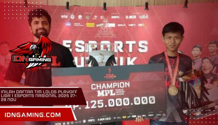 Inilah Daftar Tim Lolos Playoff Liga 1 Esports Nasional 2025 27-29 Nov