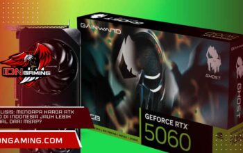 Analisis Mengapa Harga RTX 5060 di Indonesia Jauh Lebih Mahal dari MSRP? Analisis: Mengapa Harga RTX 5060 di Indonesia Jauh Lebih Mahal dari MSRP?