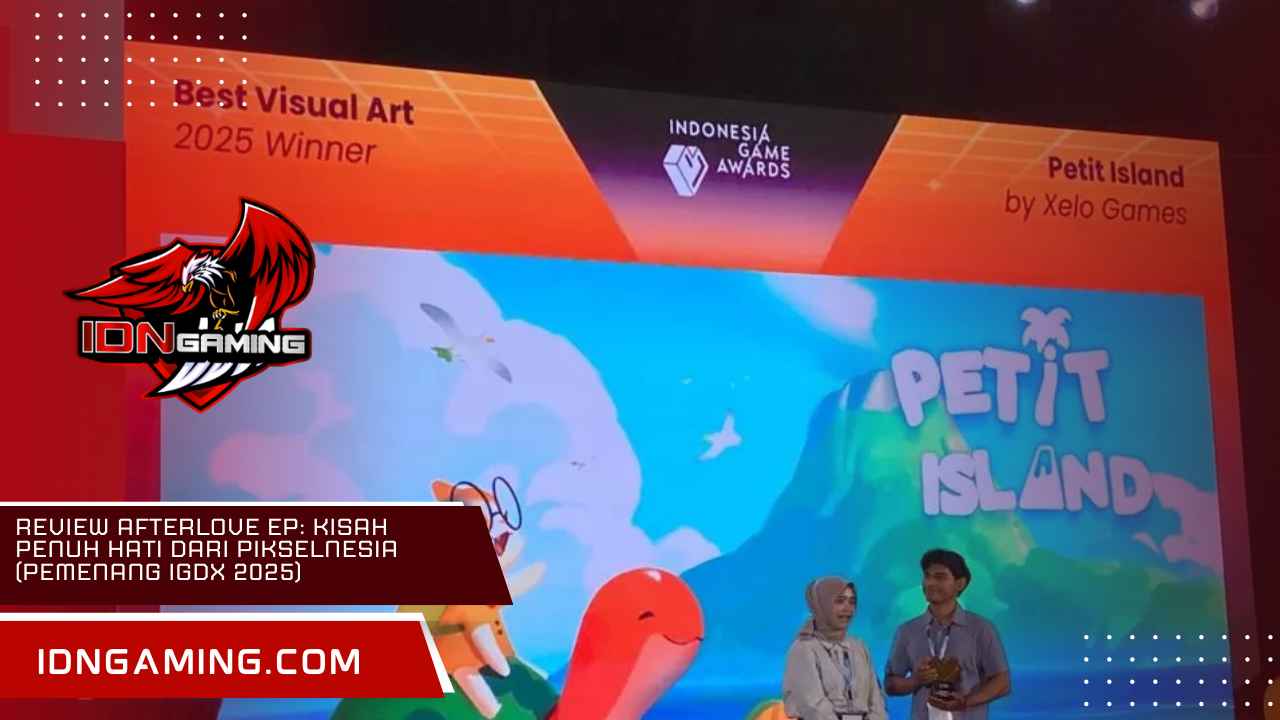 Review Afterlove EP: Kisah Penuh Hati dari Pikselnesia (Pemenang IGDX 2025)