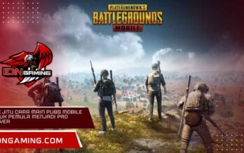 Trik Jitu Cara Main PUBG Mobile untuk Pemula Menjadi Pro Player