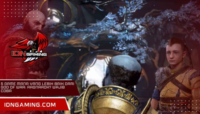5 Game Mana yang Lebih Baik dari God of War: Ragnarok? Wajib Coba