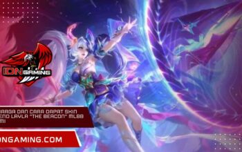 Ini Harga dan Cara Dapat Skin Legend Layla "The Beacon" MLBB Resmi Ini Harga dan Cara Dapat Skin Legend Layla "The Beacon" MLBB Resmi