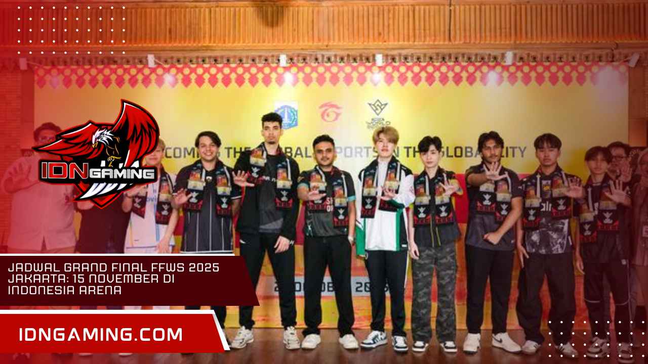 Jadwal Grand Final FFWS 2025 Jakarta: 15 November di Indonesia Arena Jadwal Grand Final FFWS 2025 Jakarta: 15 November di Indonesia Arena