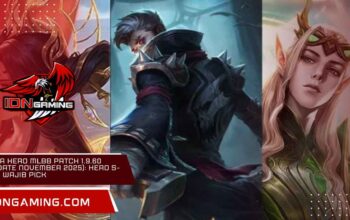 Meta Hero MLBB Patch 1.9.60 (Update November 2025): Hero S-Tier Wajib Pick