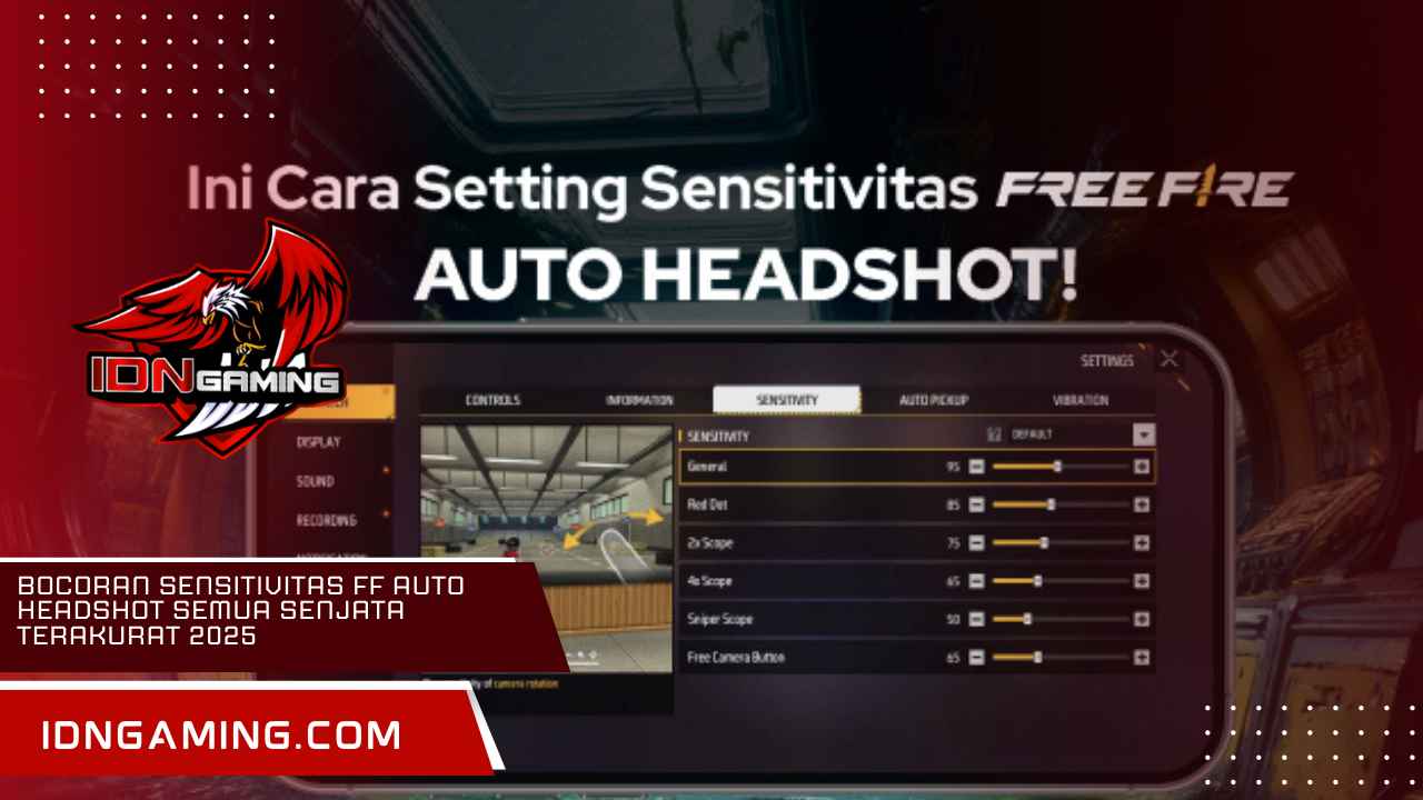 Bocoran Sensitivitas FF Auto Headshot Semua Senjata Terakurat 2025