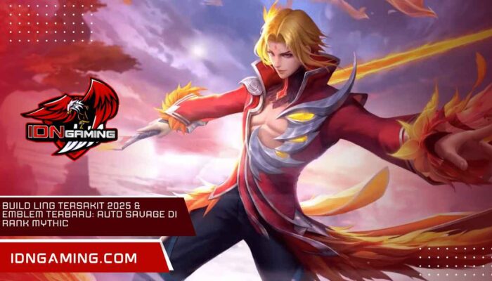 Build Ling Tersakit 2025 & Emblem Terbaru: Auto Savage di Rank Mythic