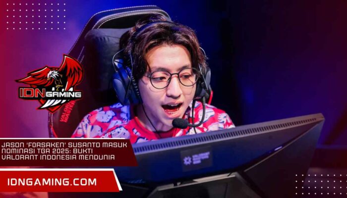 Jason F0rsaken Susanto Masuk Nominasi TGA 2025: Bukti Valorant Indonesia Mendunia