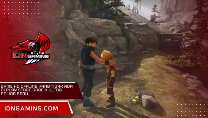 Game HD Offline Yang Tidak Ada Di Play Store Grafik Ultra Paling Seru