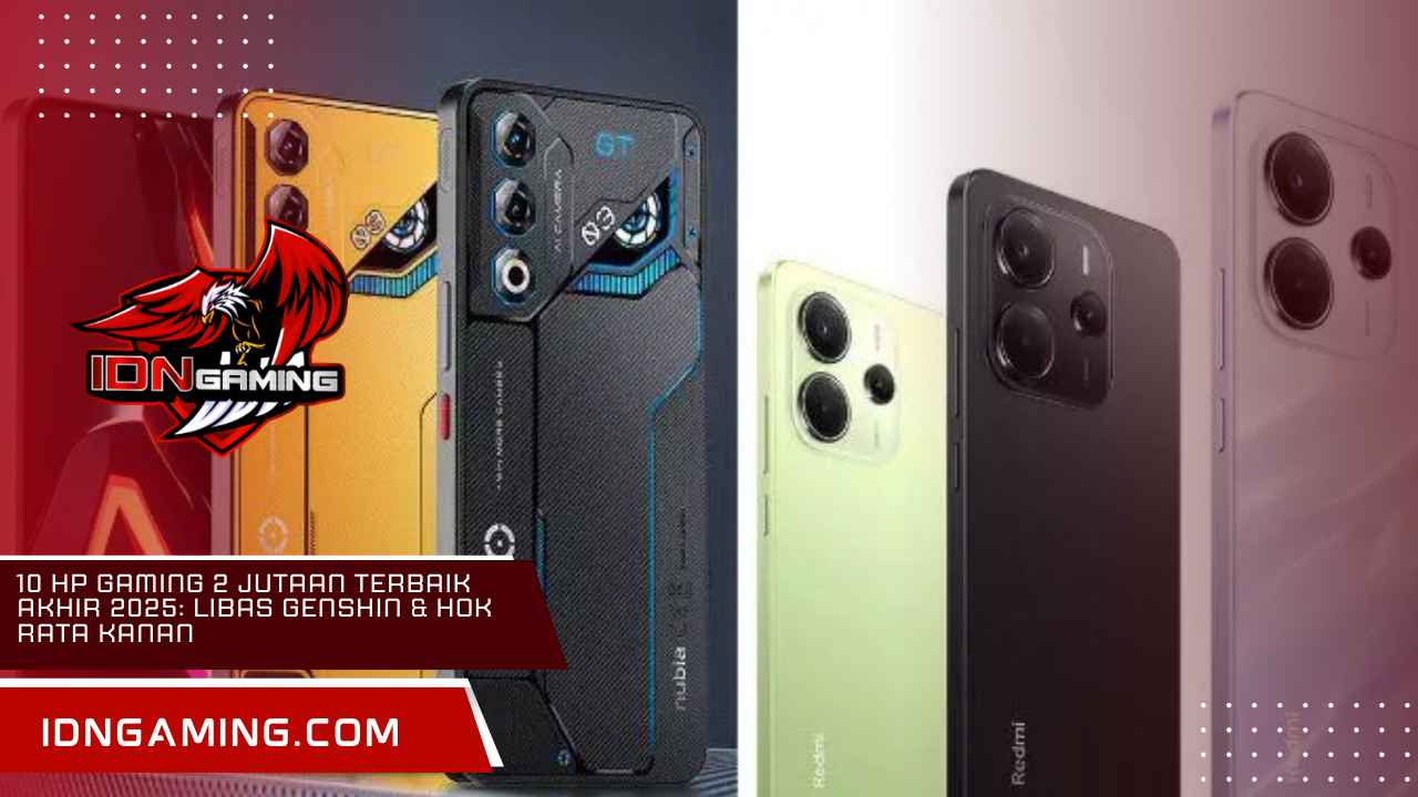 10 HP Gaming 2 Jutaan Terbaik Akhir 2025: Libas Genshin & HOK Rata Kanan 10 HP Gaming 2 Jutaan Terbaik Akhir 2025: Libas Genshin & HOK Rata Kanan