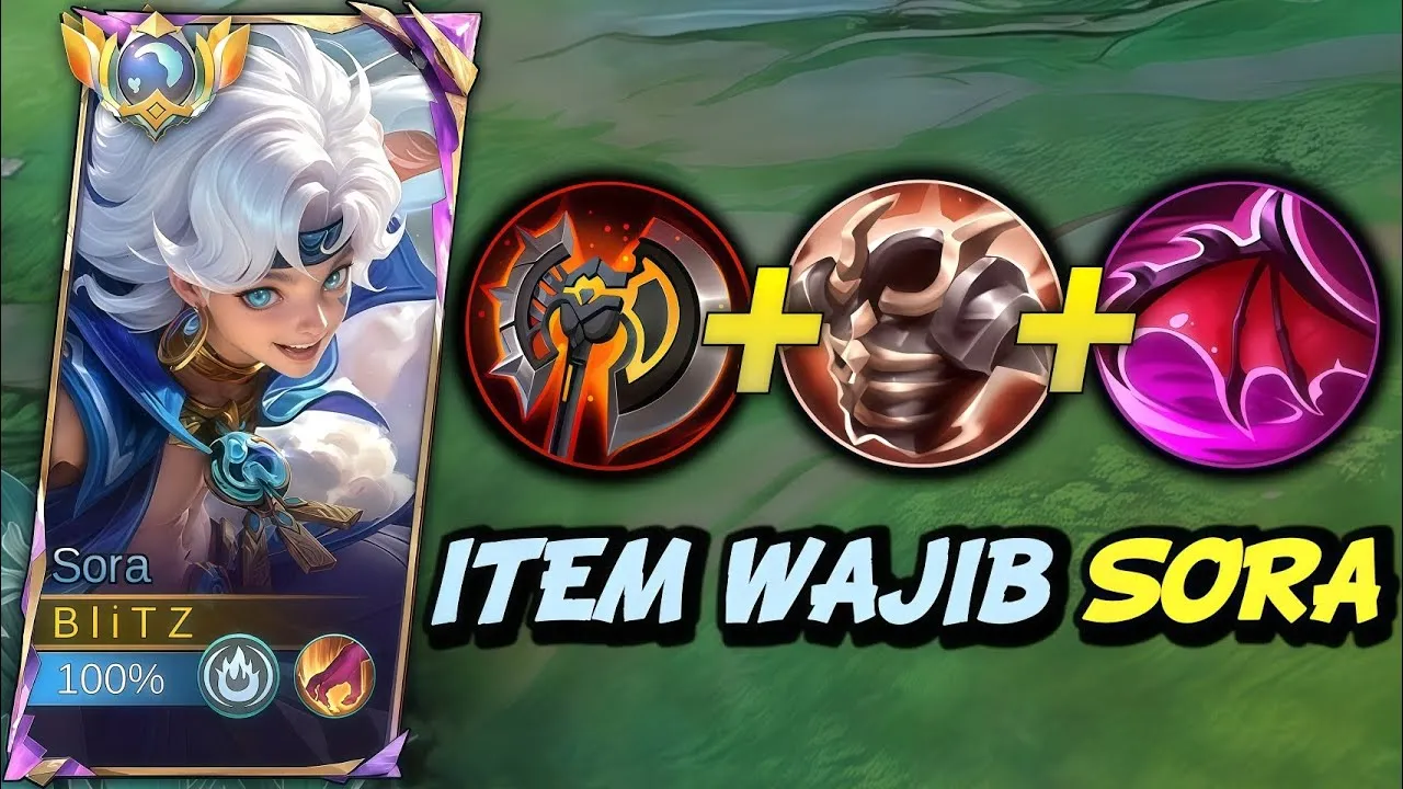 Build Sora Tersakit 2025: Item, Emblem, dan Combo Skill (Mobile Legends) Rekomendasi Item Burst & Setting Emblem Paling Sakit