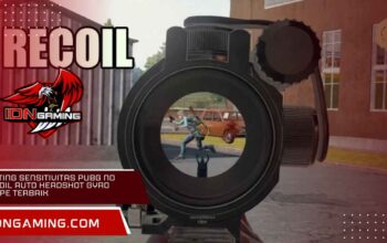 Setting Sensitivitas PUBG No Recoil Auto Headshot Gyro Scope Terbaik Setting Sensitivitas PUBG No Recoil Auto Headshot Gyro Scope Terbaik