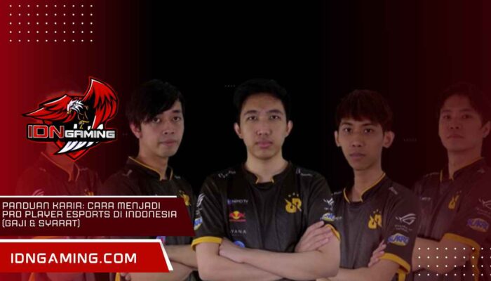Panduan Karir: Cara Menjadi Pro Player Esports di Indonesia (Gaji & Syarat)