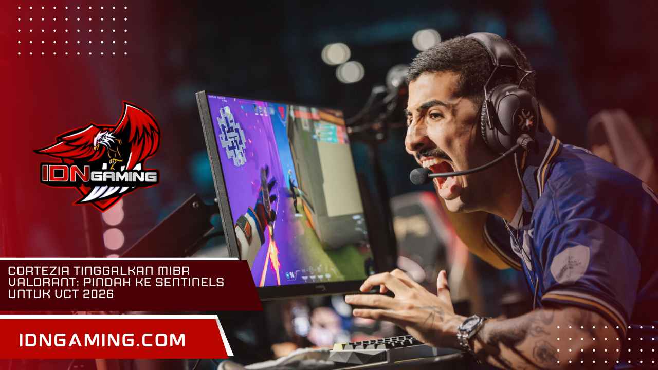 Cortezia Tinggalkan MIBR Valorant: Pindah ke Sentinels untuk VCT 2026