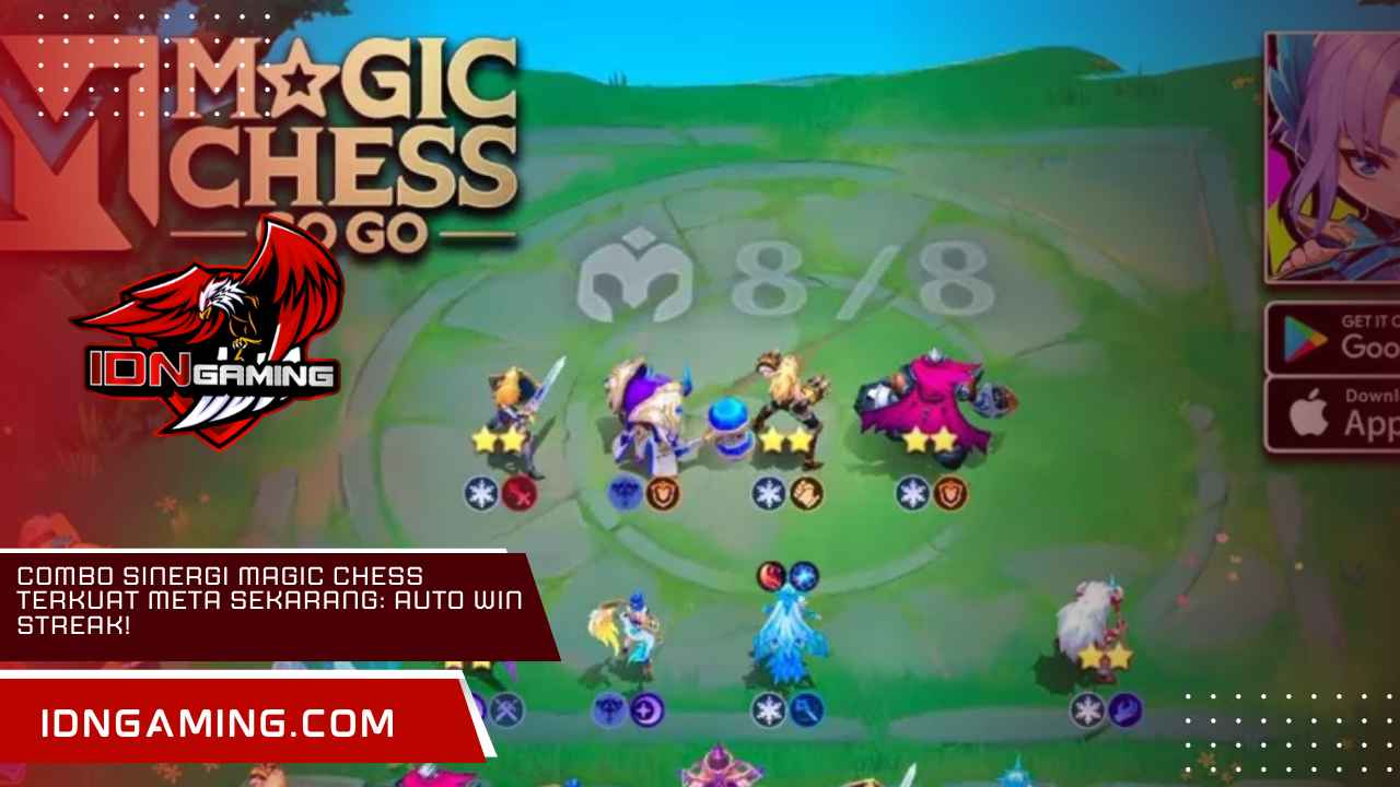 Combo Sinergi Magic Chess Terkuat Meta Sekarang: Auto Win Streak!