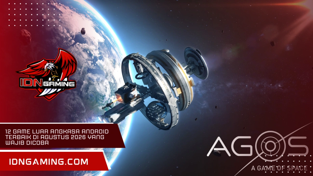 12 Game Luar Angkasa Android Terbaik di Agustus 2026 yang Wajib Dicoba