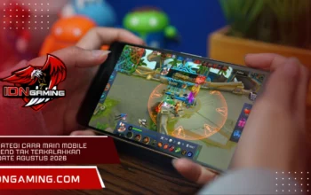 Cara Main Mobile Legend Tak Terkalahkan di Meta Terbaru Agustus 2026