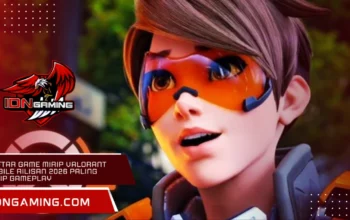 Daftar Game Mirip Valorant Mobile Rilisan 2026 Paling Mirip Gameplay