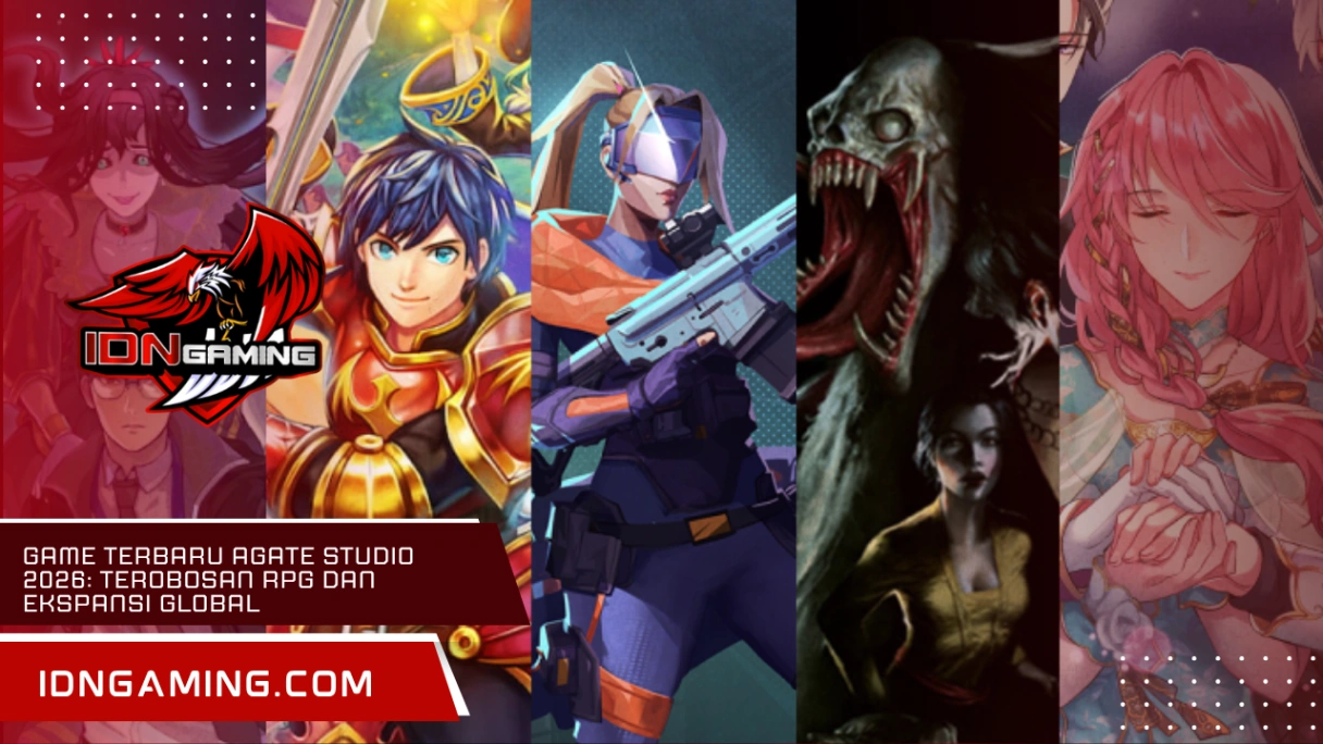 Game Terbaru Agate Studio 2026: Terobosan RPG dan Ekspansi Global