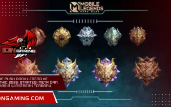 Kode Push Rank Legend ke Mythic 2026: Strategi Meta dan Rahasia Winstreak Terbaru