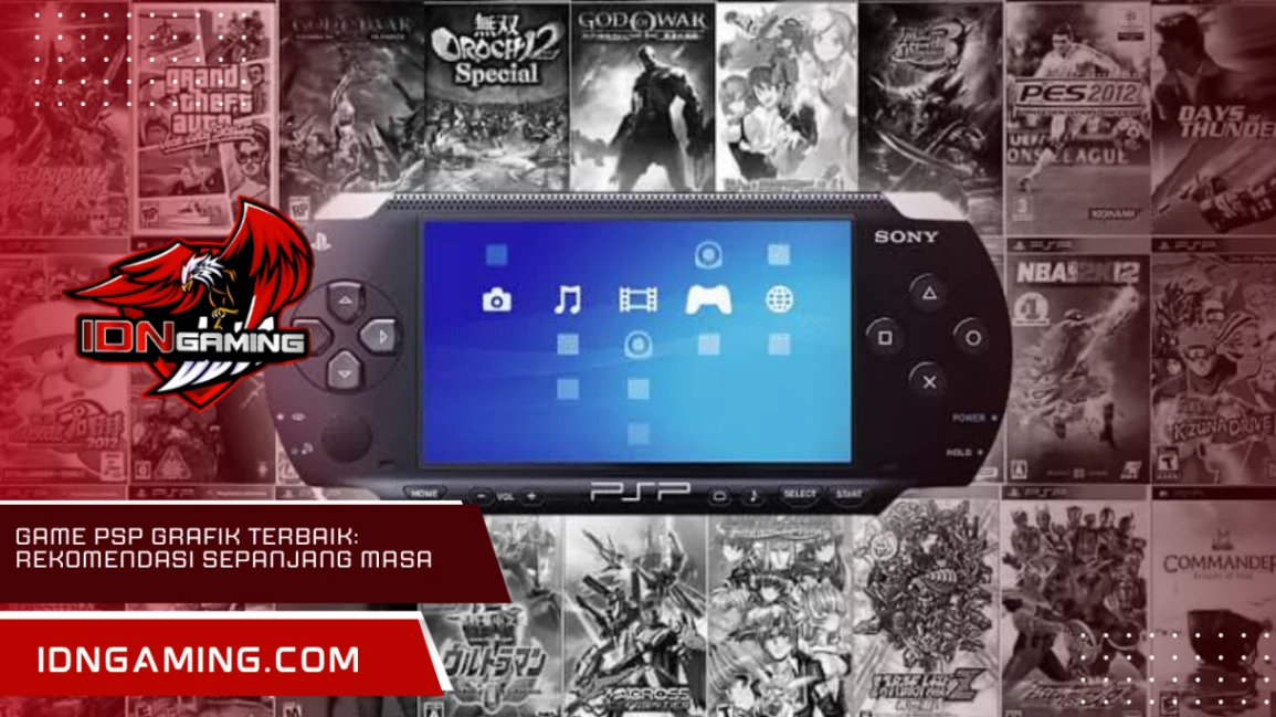 Game PSP Grafik Terbaik: Rekomendasi Sepanjang Masa