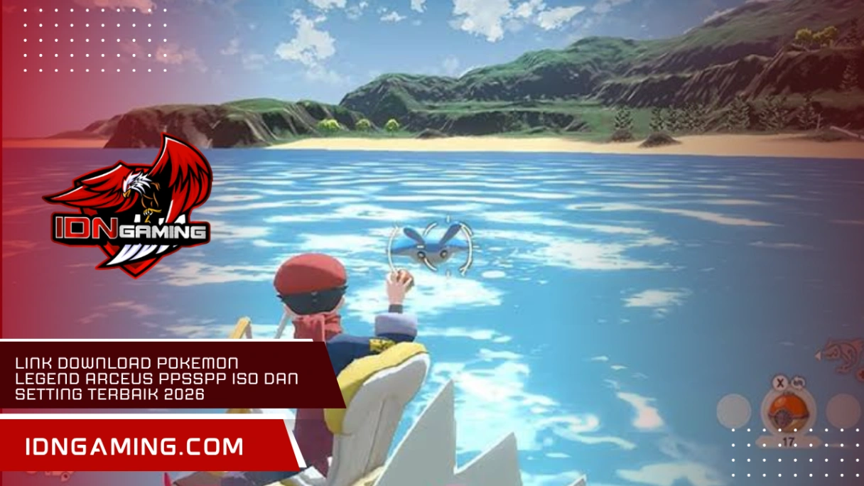 Link Download Pokemon Legend Arceus PPSSPP Iso dan Setting Terbaik 2026