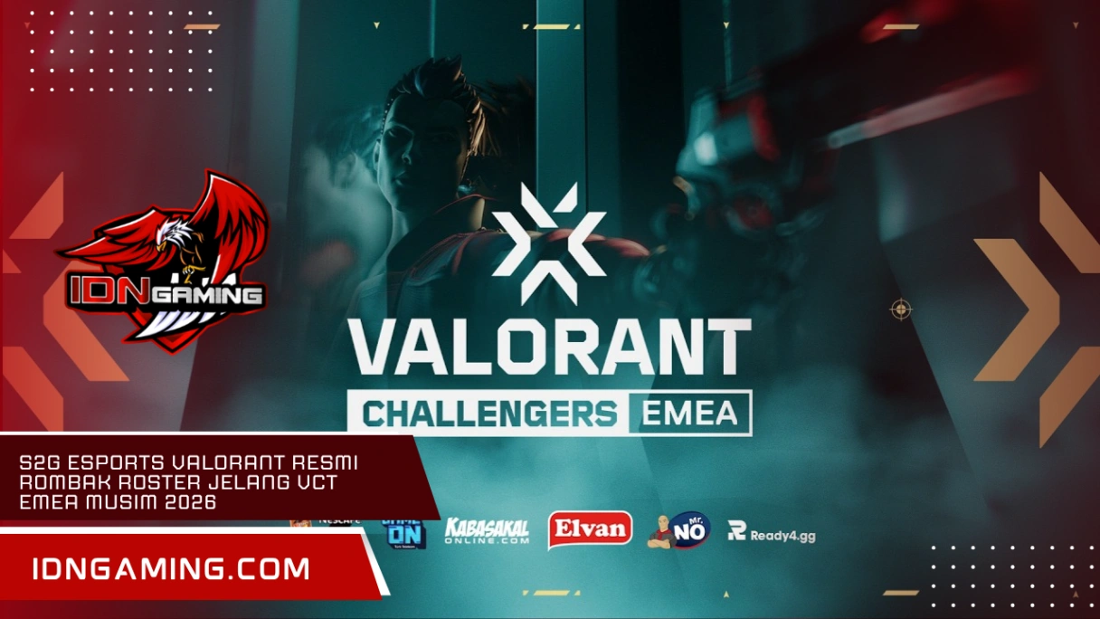S2G Esports Valorant Resmi Rombak Roster Jelang VCT EMEA Musim 2026
