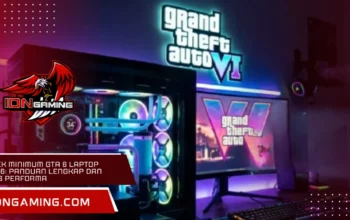 Spek Minimum GTA 6 Laptop 2026: Panduan Lengkap dan Tips Performa Spek Minimum GTA 6 Laptop 2026: Panduan Lengkap dan Tips Performa