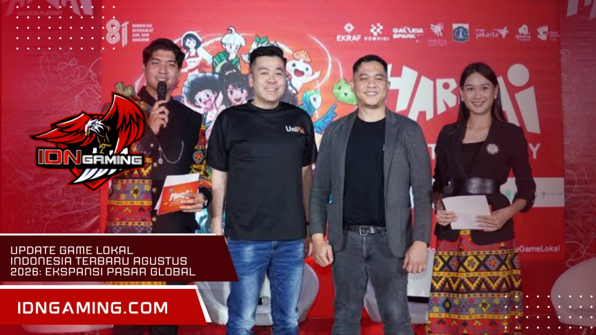 Update Game Lokal Indonesia Terbaru Agustus 2026: Ekspansi Pasar Global