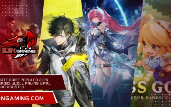 Update Game Populer 2026 Android: Judul Paling Viral Bulan Agustus