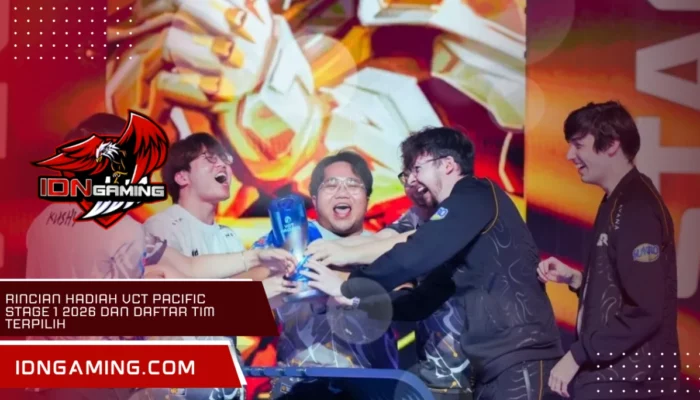 Rincian Hadiah VCT Pacific Stage 1 2026 dan Daftar Tim Terpilih
