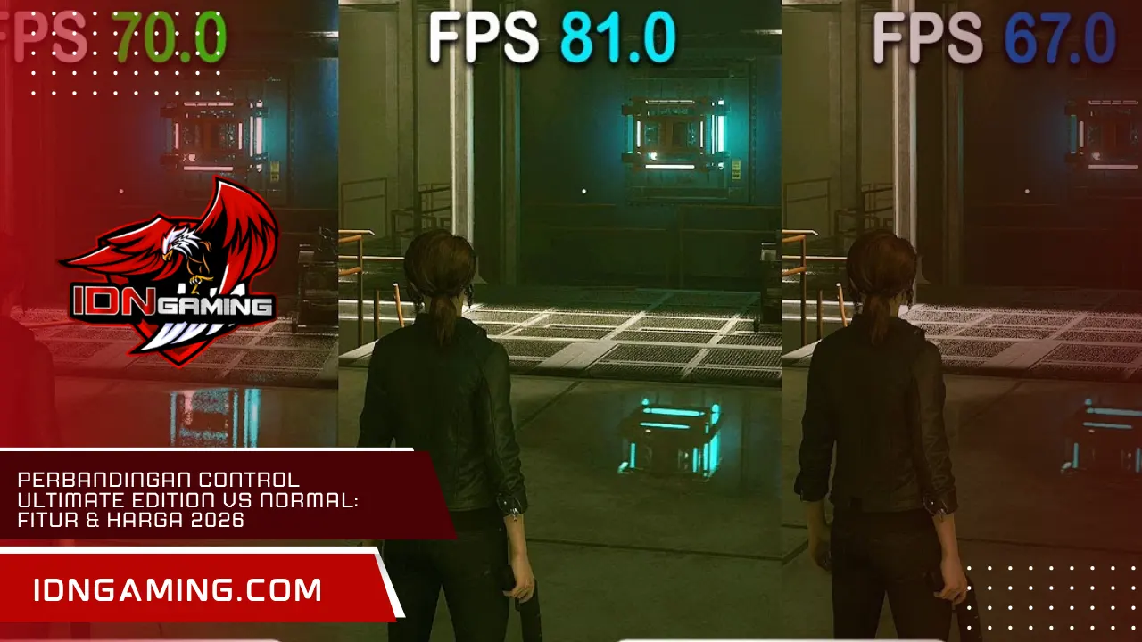 Perbandingan Control Ultimate Edition vs Normal: Fitur & Harga 2026