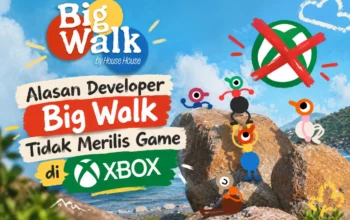 Alasan Developer Big Walk Tidak Merilis Game di Xbox Alasan Developer Big Walk Tidak Merilis Game di Xbox